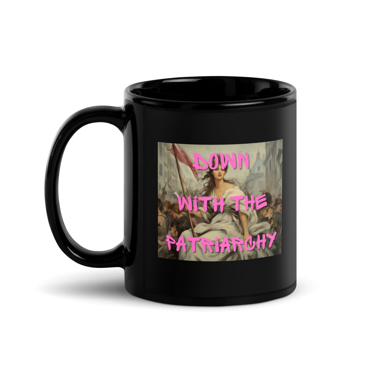 Down With the Patriarchy Mug