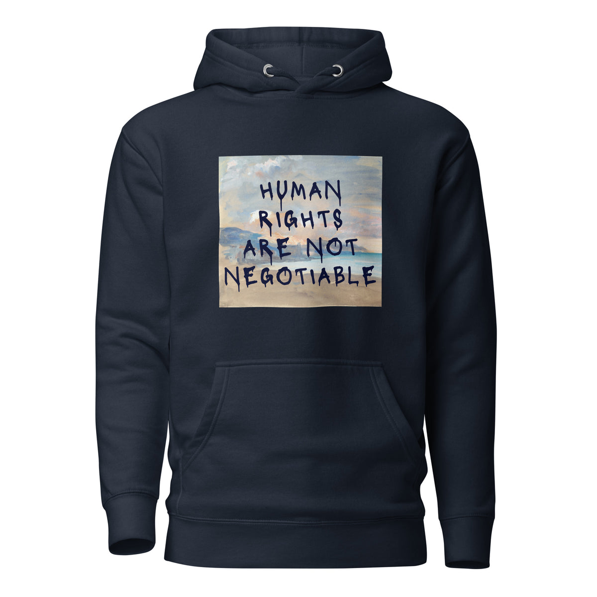 Human Rights Are Not Negotiable Hoodie