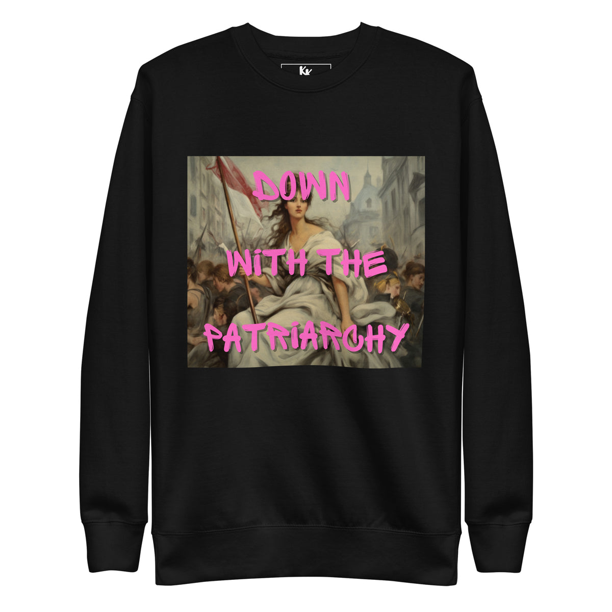 Down With the Patriarchy Crewneck