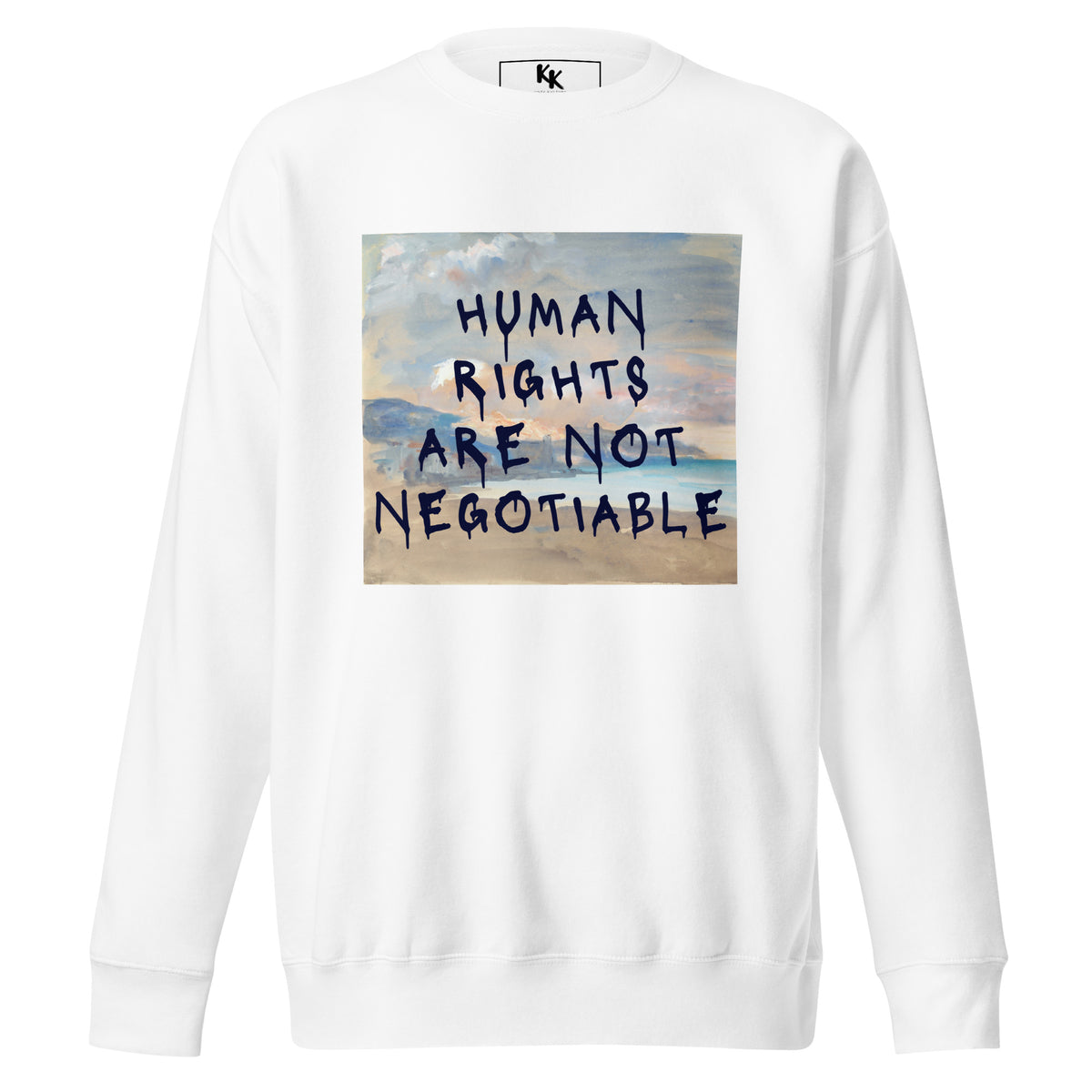 Human Rights Are Not Negotiable Crewneck