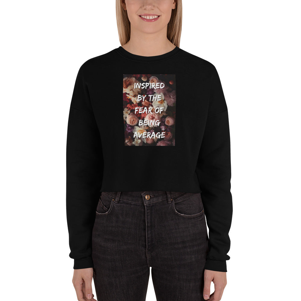 Fear of Being Average Cropped Crewneck