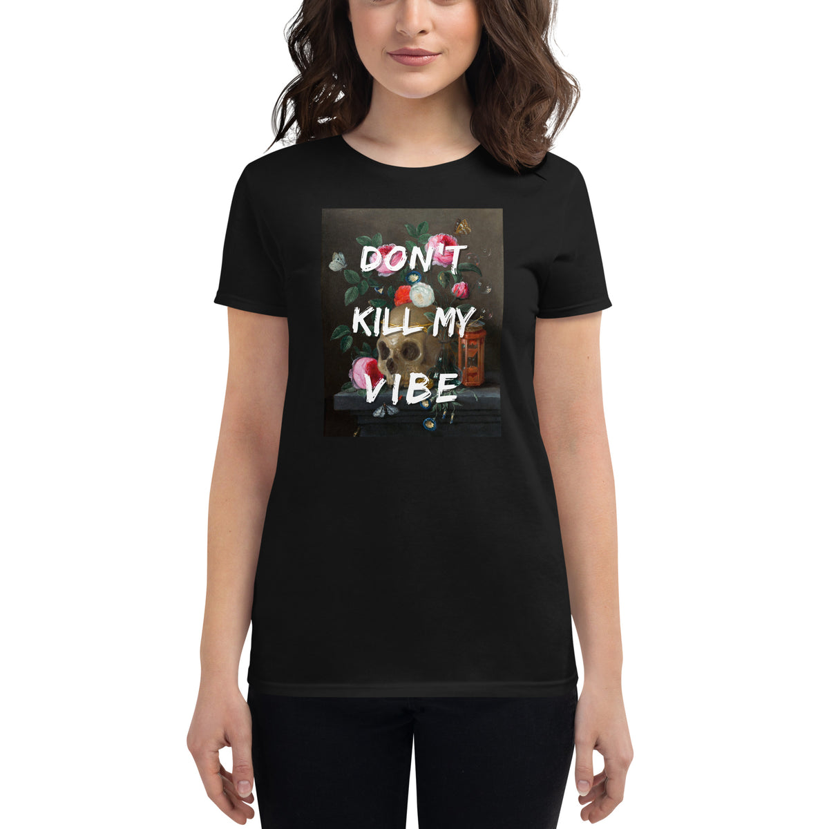 Don't Kill My Vibe Tee